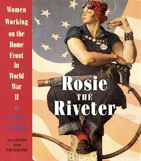 Rosie the Riveter book Book America Home Front